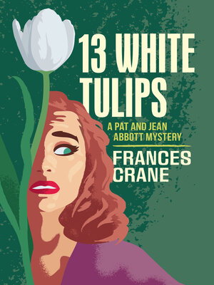 cover image of 13 White Tulips